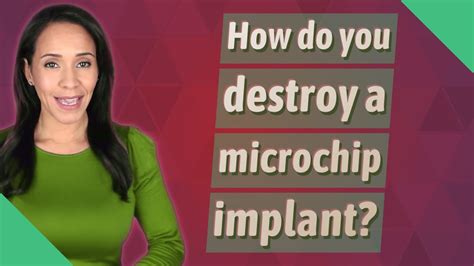 how to destroy microchips reddit